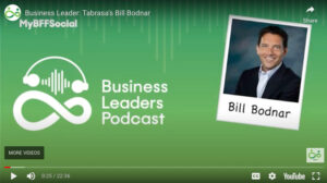 Tabrasa.io CRO, Bill Bodnar, CRO, on MyBFF Business Podcast.